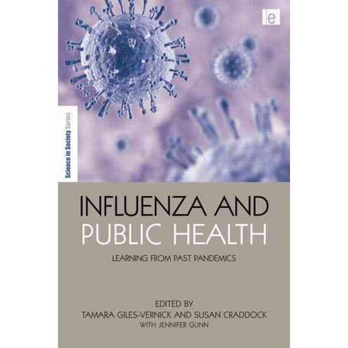 Influenza and Public Health: Learning from Past Pandemics, Routledge