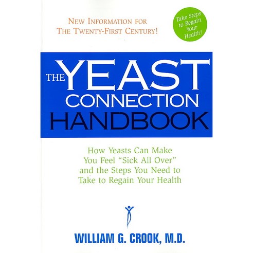 The Yeast Connection Handbook, Square One Pub