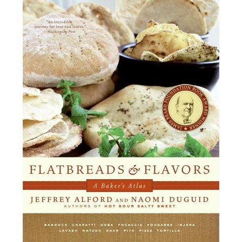 Flatbreads and Flavors: A Baker''s Atlas, William Morrow Cookbooks