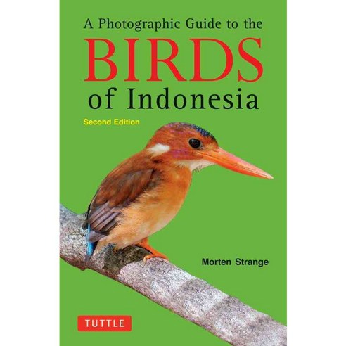 A Photographic Guide to the Birds of Indonesia, Tuttle Pub