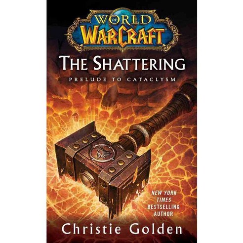 The Shattering: Prelude to Cataclysm, Pocket Star