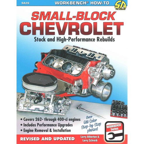 Small-Block Chevrolet: Stock and High-Performance Rebuilds, Cartech Inc