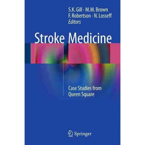 Stroke Medicine: Case Studies from Queen Square, Springer Verlag