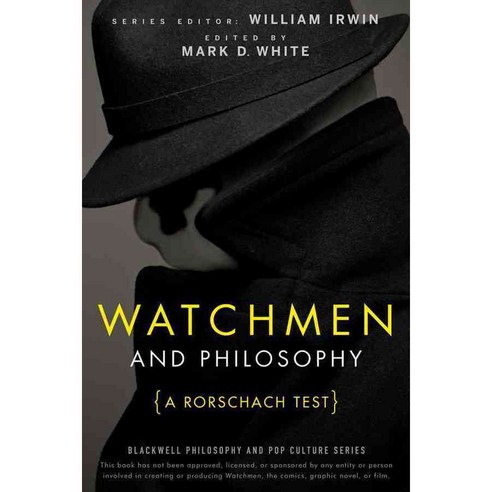Watchmen and Philosophy: A Rorschach Test, John Wiley & Sons Inc