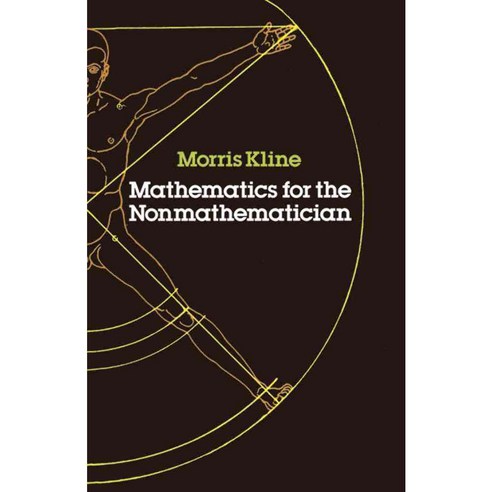 Mathematics for the Nonmathematician, Dover Pubns