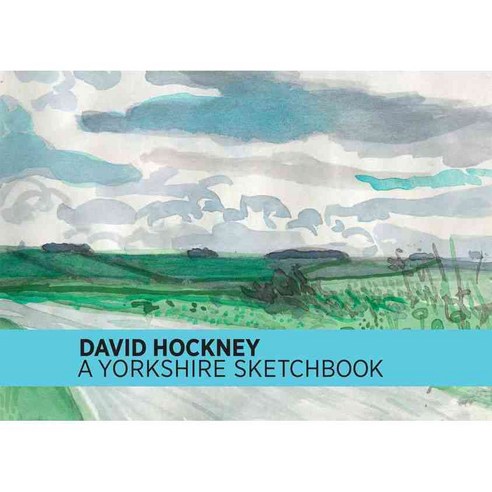A Yorkshire Sketchbook(양장본 HardCover):David Hockney, Royal Academy of Arts
