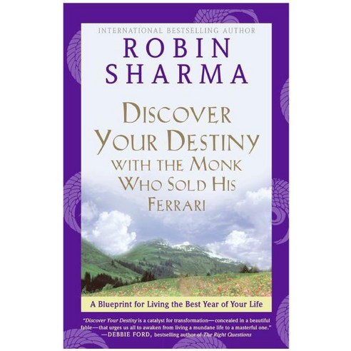 Discover Your Destiny with the Monk Who Sold His Ferrari: A Blueprint for Living Your Best Life, Harperone