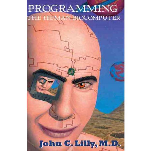 Programming the Human Biocomputer, Ronin Pub