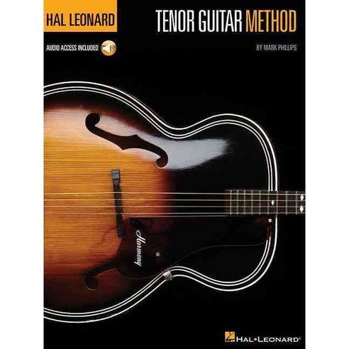 Hal Leonard Tenor Guitar Method: With Downloadable Audio, Hal Leonard Corp