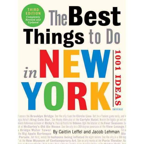 The Best Things to Do in New York: 1001 Ideas, Universe Pub