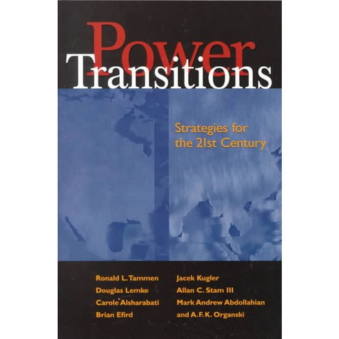 Power Transitions : Strategies for the 21st Century, CQ Press