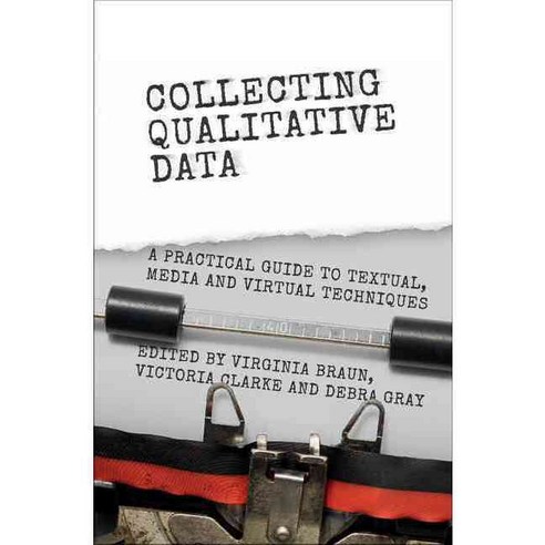 Collecting Qualitative Data, Cambridge University Press