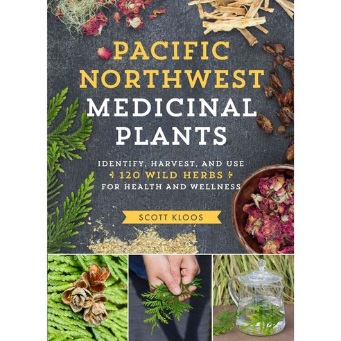 Pacific Northwest Medicinal Plants, Timber Press (OR)
