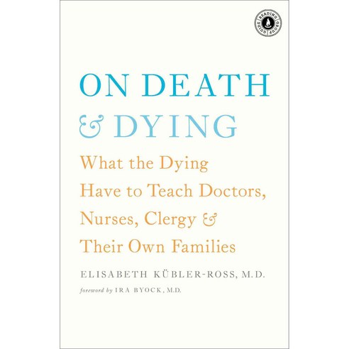 [해외도서] On Death & Dying, Scribner