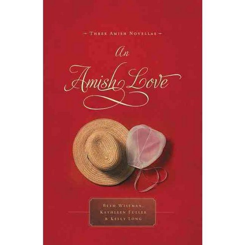 An Amish Love, Thomas Nelson Inc