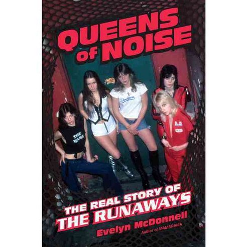 Queens of Noise: The Real Story of the Runaways, Da Capo Pr