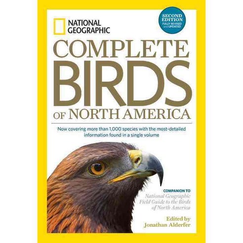National Geographic Complete Birds of North America, Natl Geographic Society