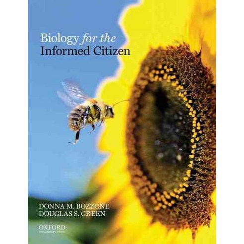 Biology for the Informed Citizen, Oxford Univ Pr