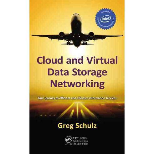 Cloud and Virtual Data Storage Networking, Auerbach Pub