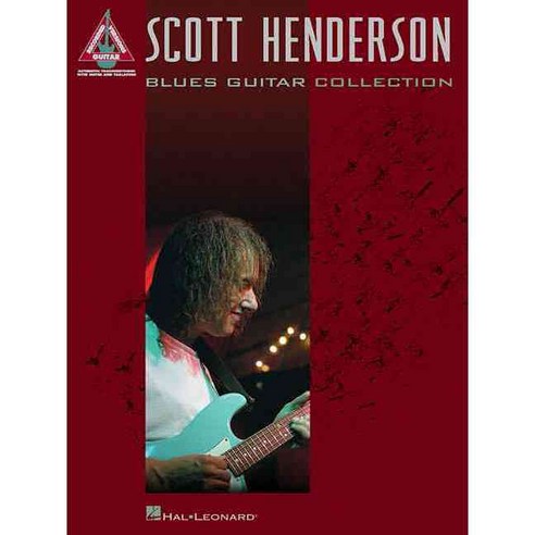 Scott Henderson - Blues Guitar Collection, Hal Leonard Corp