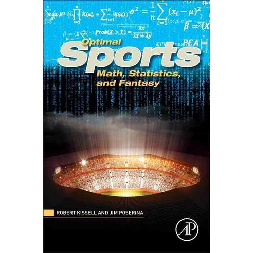 Optimal Sports Math Statistics and Fantasy, Academic Pr