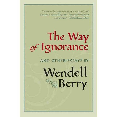 The Way of Ignorance: And Other Essays, Counterpoint