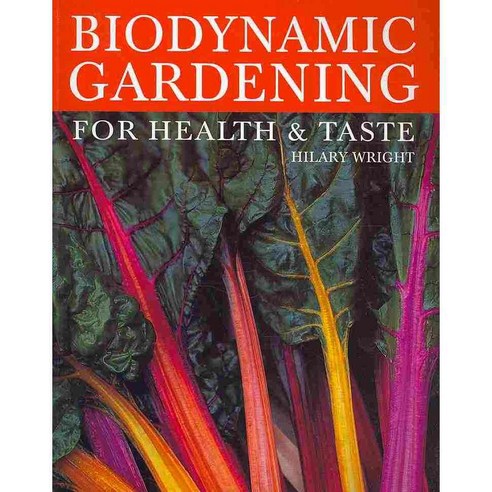 Biodynamic Gardening: For Health & Taste, Floris Books