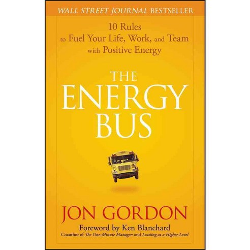The Energy Bus Hardback, Wiley
