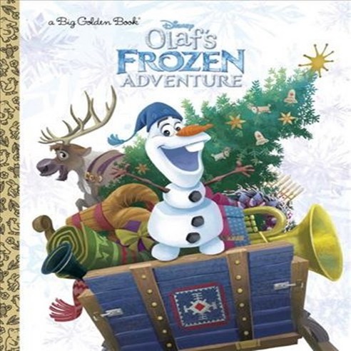 Olaf''s Frozen Adventure Big Golden Book (Disney Frozen) Hardcover, Random House Disney