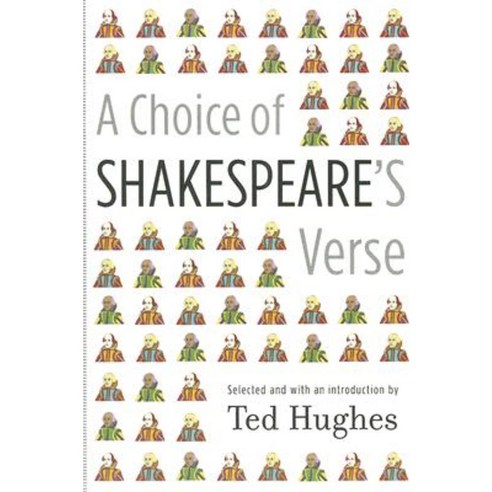 A Choice of Shakespeare''s Verse Paperback, Farrar Straus Giroux