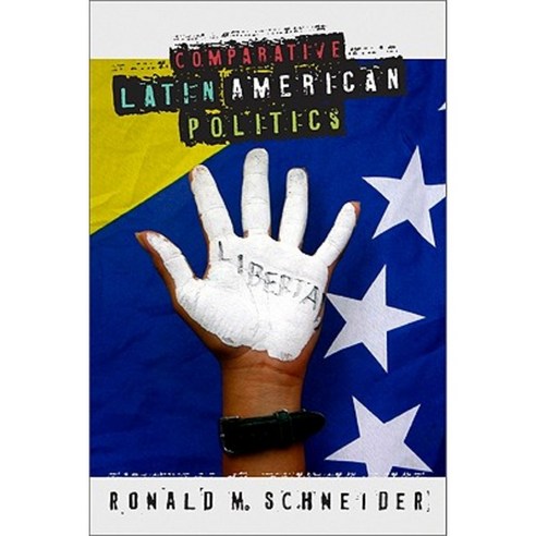 Comparative Latin American Politics Paperback, Westview Press