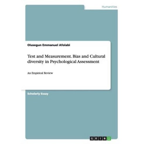 Test and Measurement. Bias and Cultural Diversity in Psychological Assessment Paperback, Grin Publishing