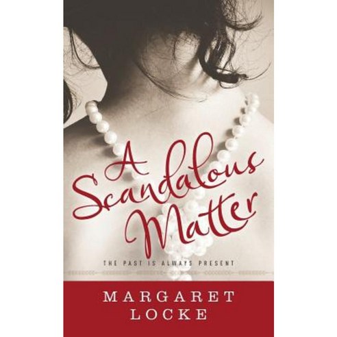 A Scandalous Matter Paperback, Locked on Love Publishing