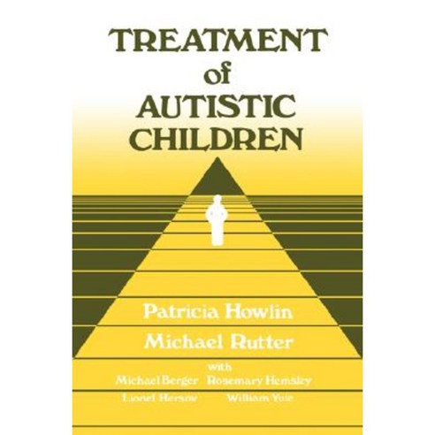 Treatment of Autistic Children Paperback, Wiley