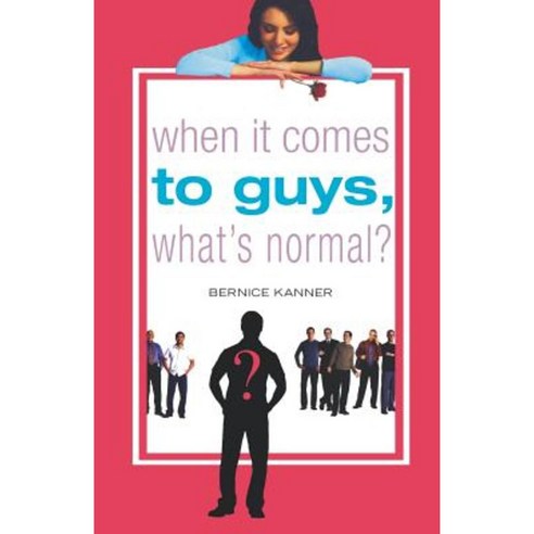 When It Comes to Guys What''s Normal? Paperback, St. Martins Press-3pl