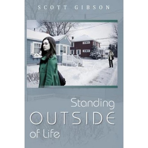 Standing Outside of Life Paperback, Createspace