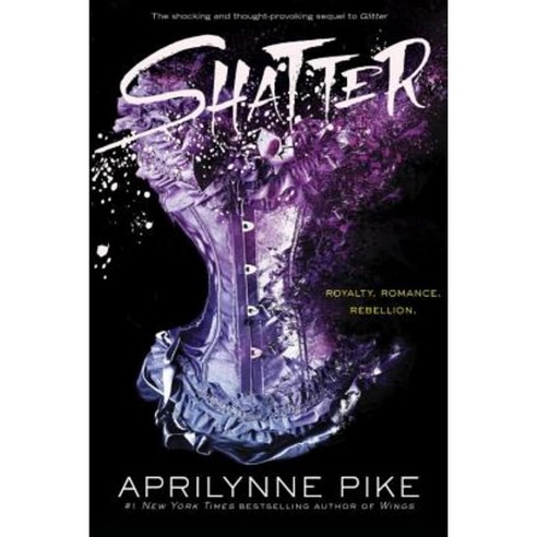 Shatter Hardcover, Random House Books for Young Readers
