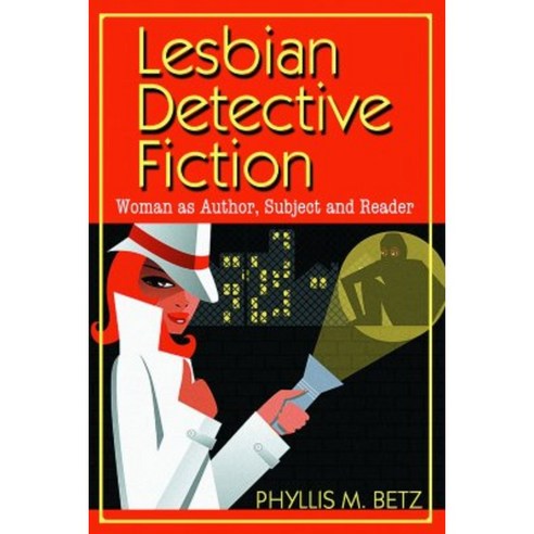 Lesbian Detective Fiction: Woman as Author Subject and Reader Paperback, McFarland & Company