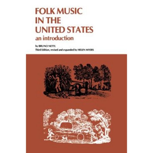 Folk Music in the United States: An Introduction Paperback, Wayne State University Press