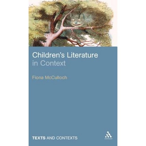 Children''s Literature in Context Hardcover, Continnuum-3pl
