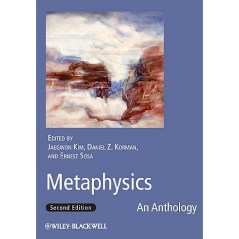 Metaphysics: An Anthology Hardcover, Wiley-Blackwell