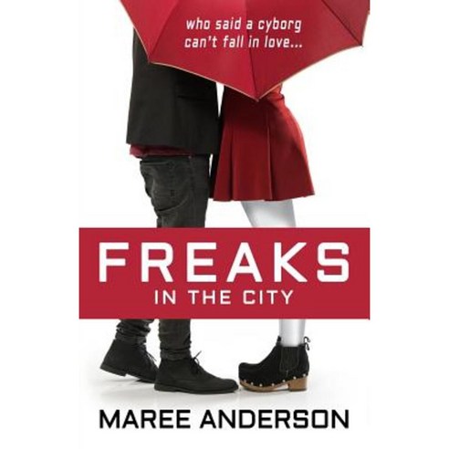 Freaks in the City Paperback, Maree Anderson