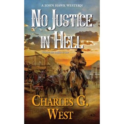 No Justice in Hell Mass Market Paperbound, Pinnacle Books