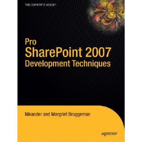Pro Sharepoint 2007 Development Techniques Paperback, Apress