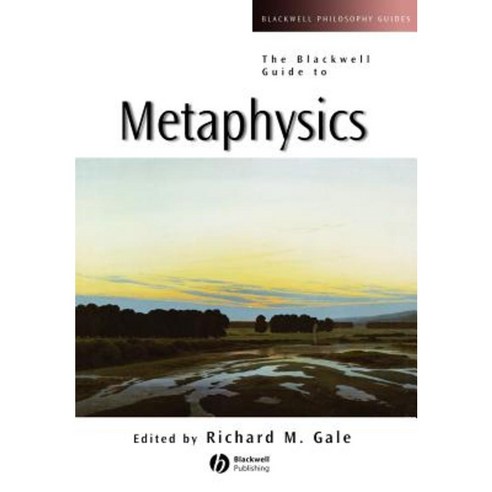 The Blackwell Guide to Metaphysics Paperback, Wiley-Blackwell