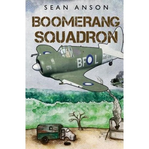 Boomerang Squadron Paperback, Olympia Publishers