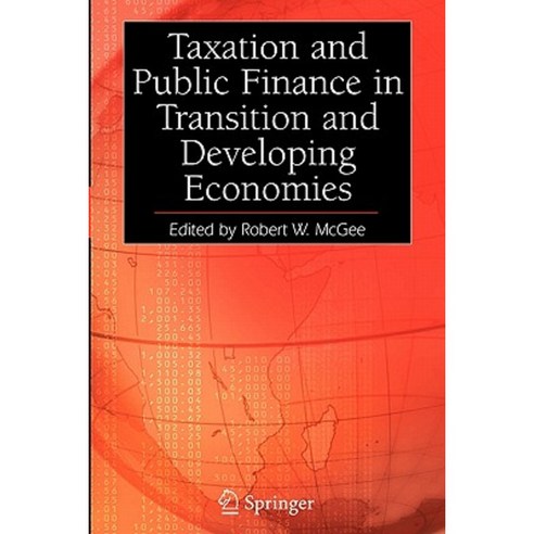 Taxation and Public Finance in Transition and Developing Economies Paperback, Springer