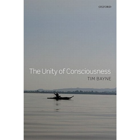 The Unity of Consciousness Hardcover, OUP Oxford