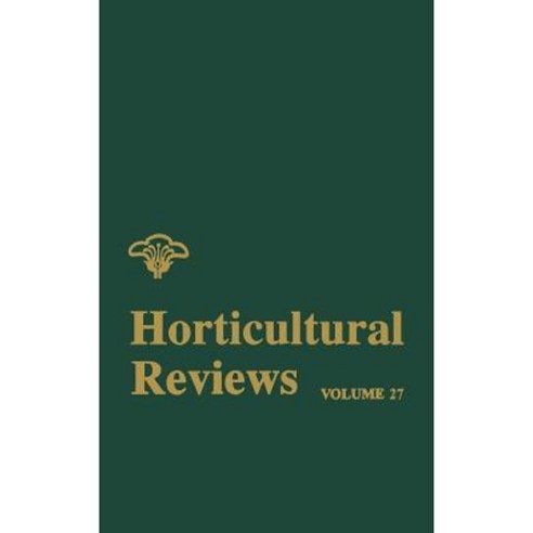 Horticultural Reviews Volume 27 Hardcover, Wiley