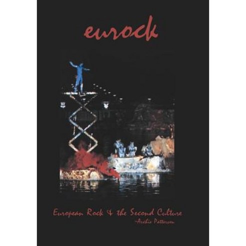 European Rock & the Second Culture: Eurock Paperback